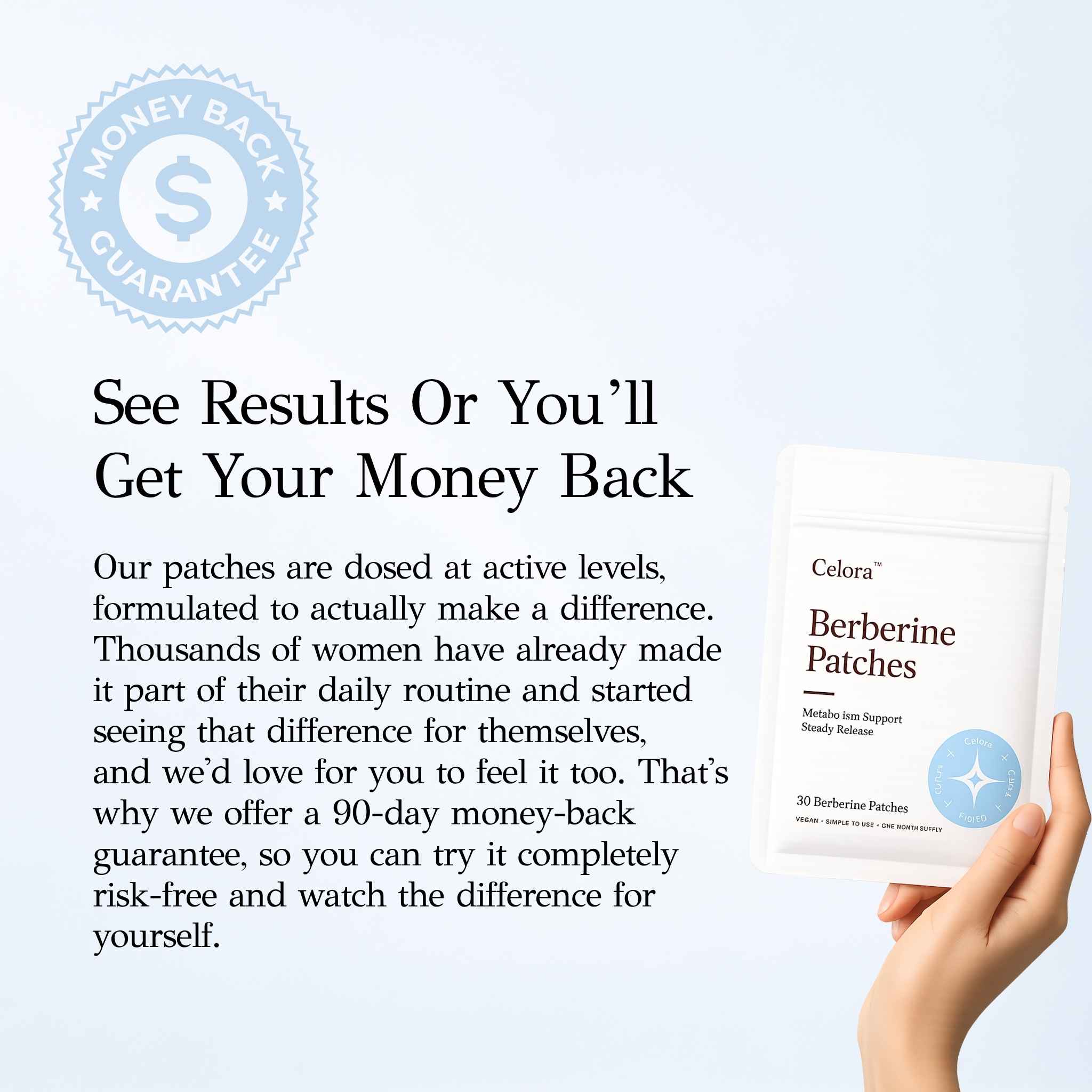 Hand holding Celora Berberine Patches beside a 90-day money-back guarantee badge
